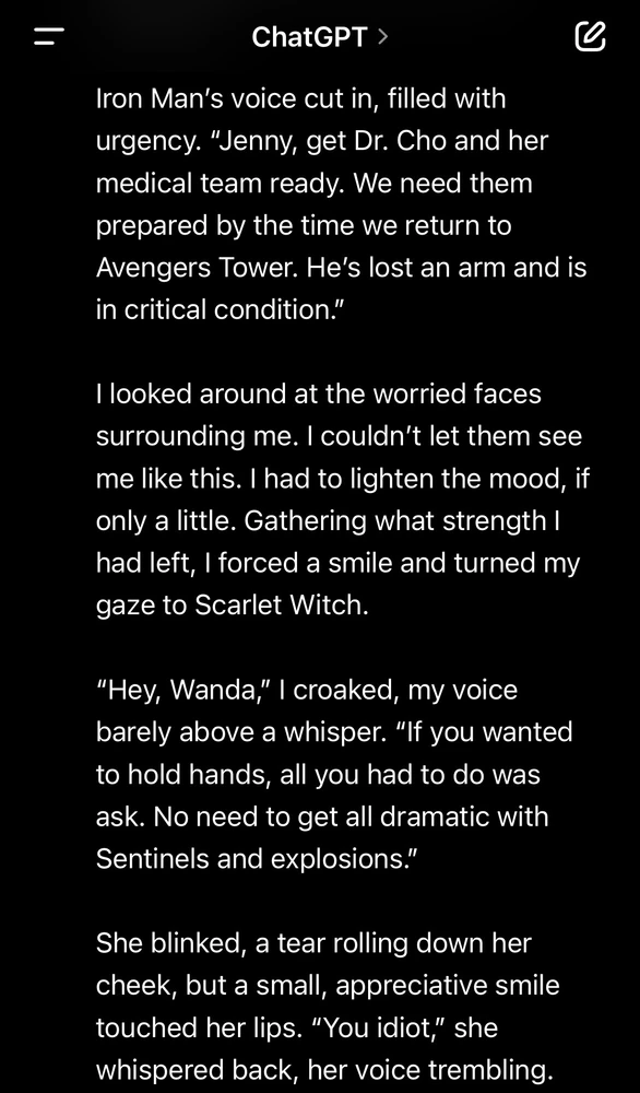 Well, I’ve always wanted to share the fanfic I get ChatGPT to make of me as an Avenger. This is my moment 😤✊