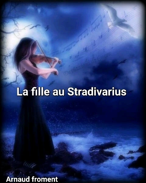 IL ÉTAIT UNE FOIS UN PANDORIEN

La fille au Stradivarius