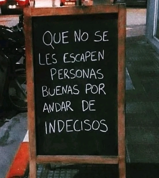 Не позволяй хорошим людям ускользнуть от тебя из-за твоей нерешительности