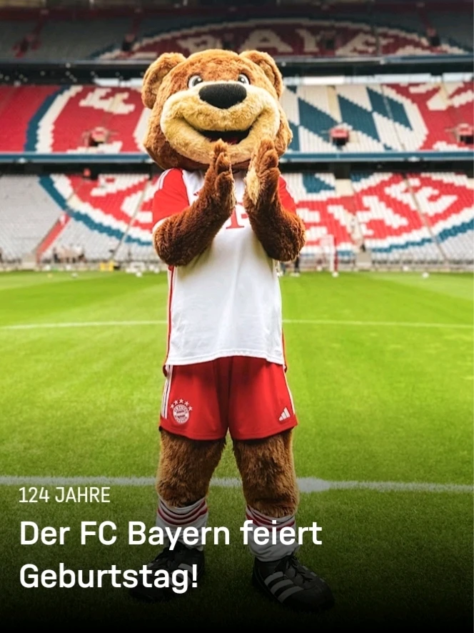 Der FC Bayern feiert Geburtstag!