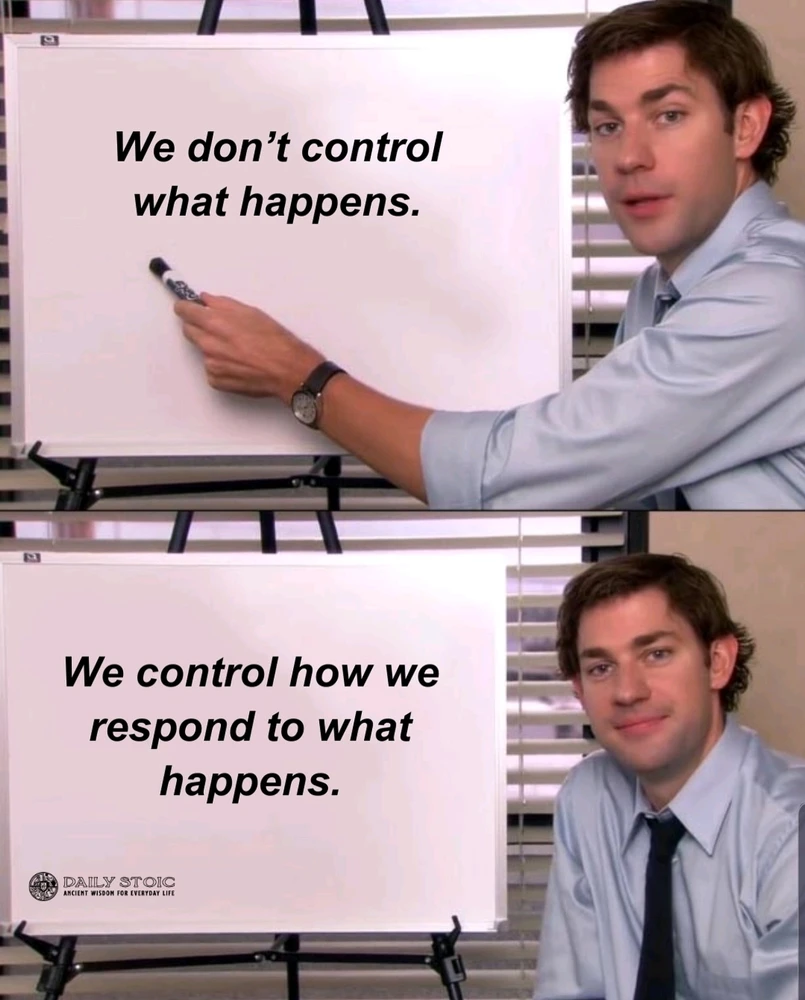 Stoic principles. Controlling your reactions