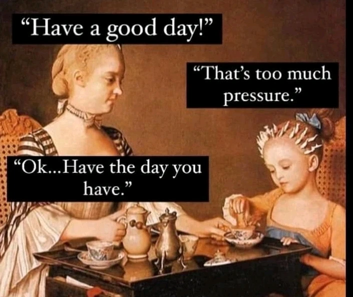 "Have A Nice Day" 😅😂😂