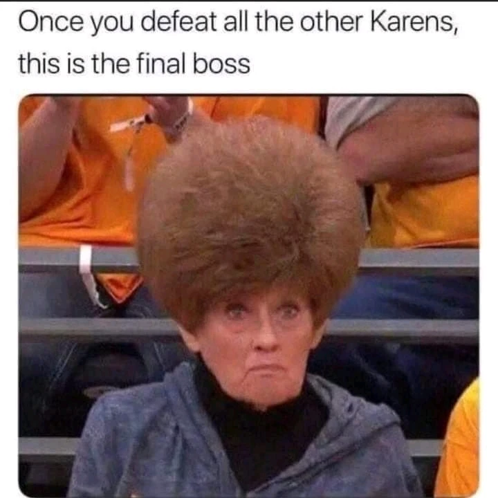 Instead of Megamind, it's Mega-Karen