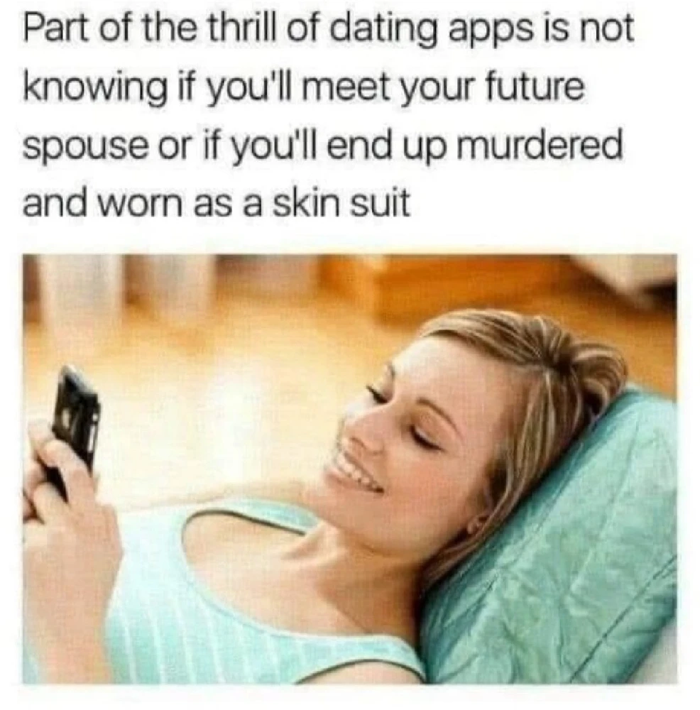 Thrill of dating apps
