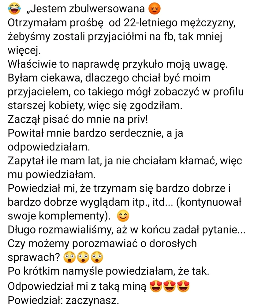 Regularnie dostaję privy od młodzieży 18-25 i zawsze mnie zastanawia po co