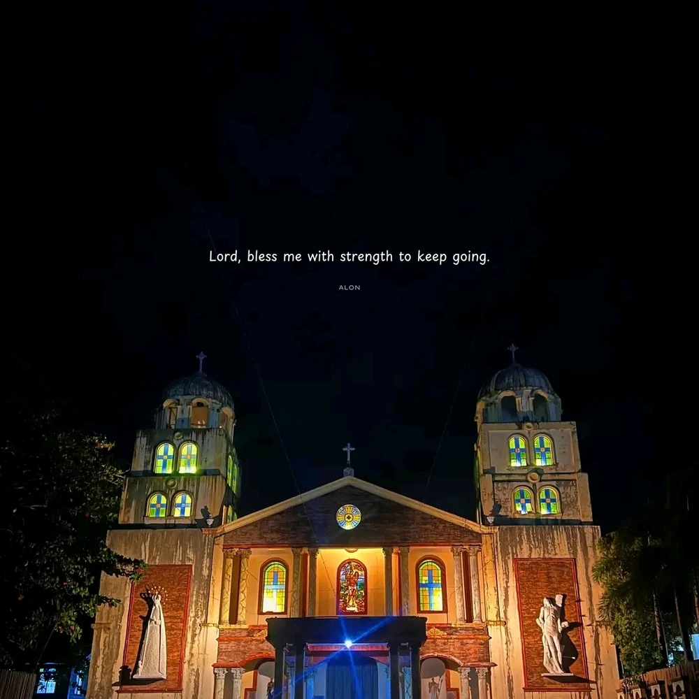 Lord, bless me with strength to keep going. 🙏🏻