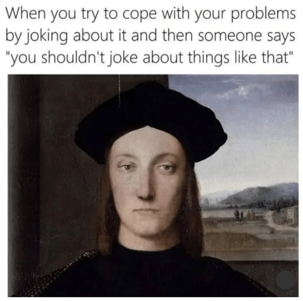 We all cope in different ways π€