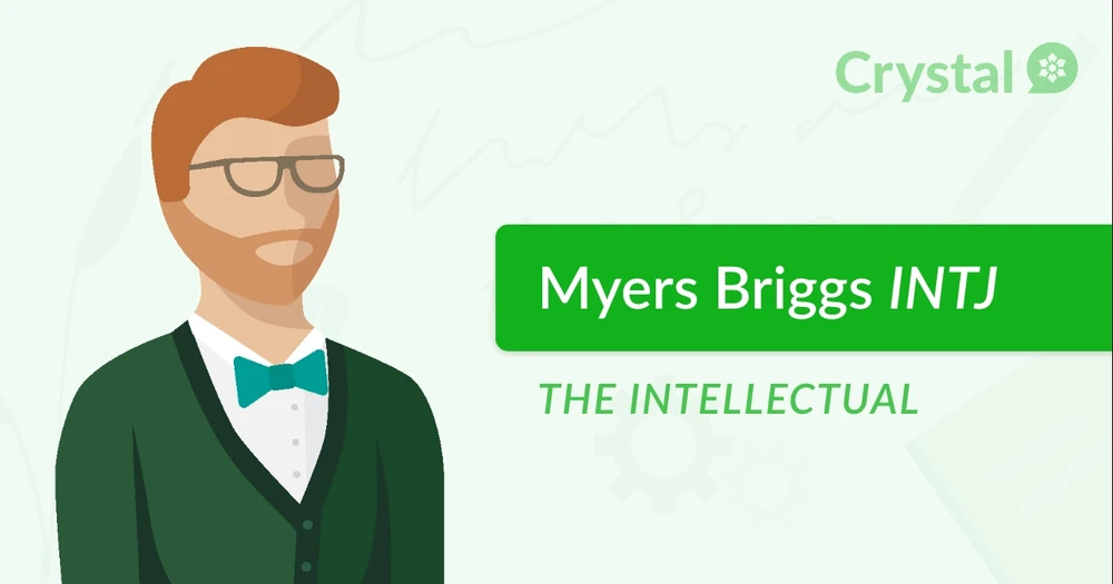 INTJs, the intellectuals.