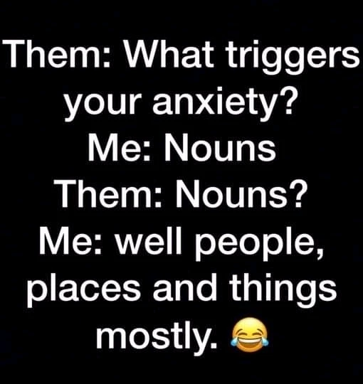 Anxiety